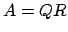 $A=QR$