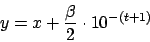 \begin{displaymath}y=x + \frac{\beta}{2} \cdot {10}^{-(t+1)}\end{displaymath}