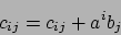 \begin{displaymath}c_{ij}=c_{ij}+a^ib_j\end{displaymath}