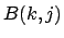 $B(k,j)$