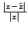 $\frac{\vert x-\hat{x}\vert}{\vert x\vert}$