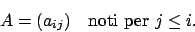 \begin{displaymath}D=
\left(
\begin{array}{ccc}
u_{11} & & 0 \\
& \ddots &...
...
0 & & u_{nn} \\
\end{array}
\right) \qquad d^i=u_{ii}e_i^T\end{displaymath}