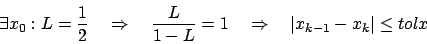 \begin{displaymath}\vert f(x_k)\vert \leq tolf.\end{displaymath}