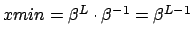 $xmin={\beta}^L \cdot {\beta}^{-1}={\beta}^{L-1}$
