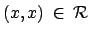 $ (x,x) \: \in \: \mathcal{R}$
