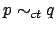 $ p \sim_{ct} q$