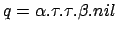 $ q = \alpha.\tau.\tau.\beta.nil$