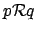 $ p\mathcal{R}q$