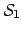 $ \mathcal{S}_1$