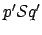 $ p' \mathcal{S}
q'$